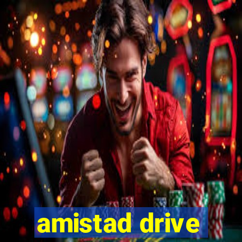 amistad drive